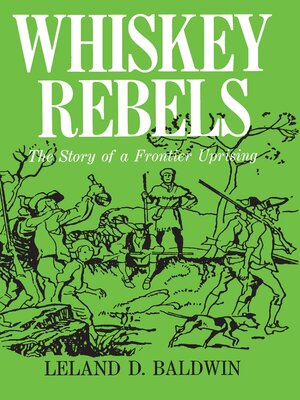 cover image of Whiskey Rebels